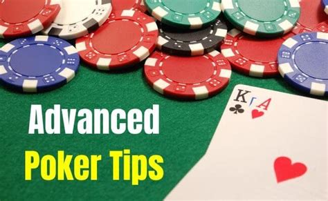 advanced poker tips